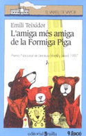 L'AMIGA MES AMIGA DE LA FORMIGA PIGA