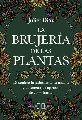 BRUJERIA DE LAS PLANTAS, LA
