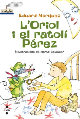 L'ORIOL I EL RATOLÍ PÉREZ