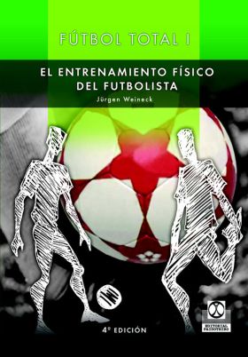Fútbol total. Entrenamiento físico del futbolista (2 VOL.)