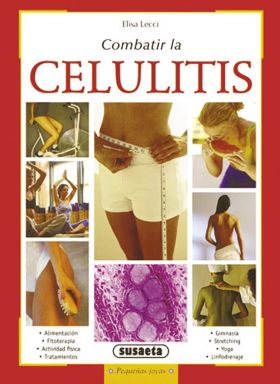 COMBATIR LA CELULITIS