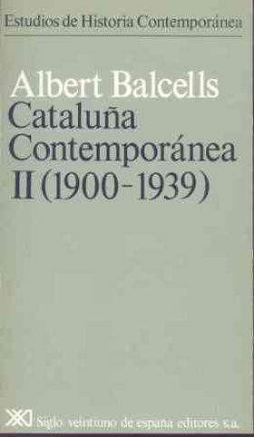 Cataluña contemporánea. II. 1900-1939