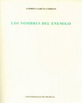 Los Nombres del Enemigo, (2ª Ed)