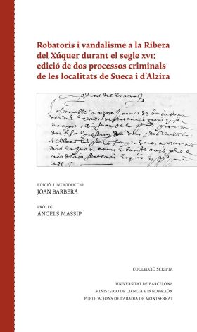 ROBATORIS I VANDALISME A LA RIBERA DEL XÚQUER DURANT EL SEGLE XVI