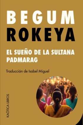 EL SUEÑO DE LA SULTANA PADMARAG