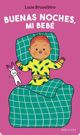 BUENAS NOCHES, MI BEBÈ