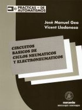 Circuitos Básicos de Ciclos Neumáticos y electroneumaticos