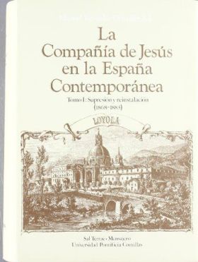 COMPAÑIA DE JESUS EN LA ESPAÑA CONTEMPORANEA, LA.