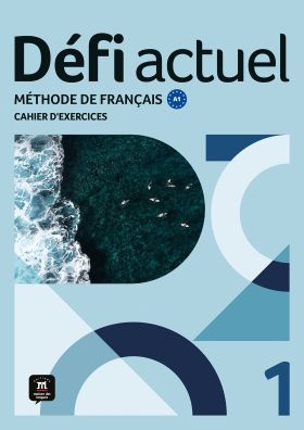DÉFI ACTUEL 1 CAHIER DEXERCICES