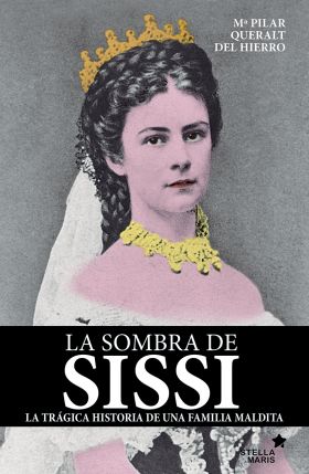 LA SOMBRA DE SISSI