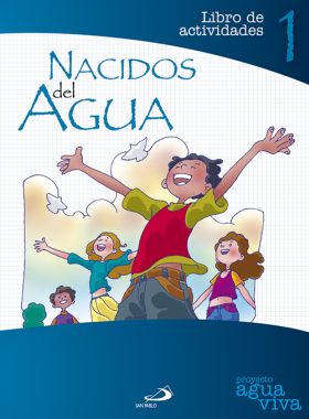 Nacidos del Agua. Libro de actividades 1