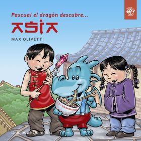 PASCUAL EL DRAGON DESCUBRE ASIA