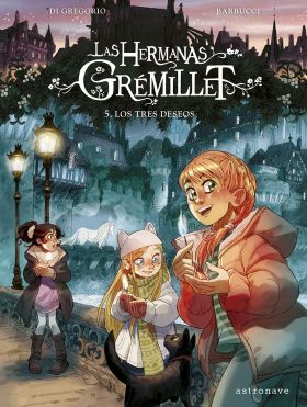 HERMANAS GREMILLET 5, LAS. LOS TRES DESEOS