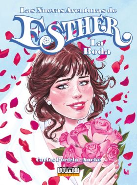 NUEVAS AVENTURAS DE ESTHER, LAS. LA BODA