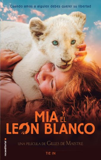 MIA Y EL LEON BLANCO (EDICION TIE IN)