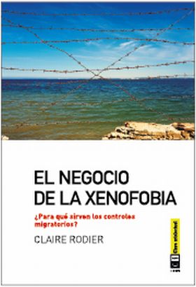 EL NEGOCIO DE LA XENOFOBIA
