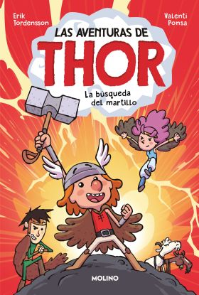 LAS AVENTURAS DE THOR. LA BUSQUEDA DEL MARTILLO