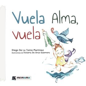 Vuela Alma, vuela