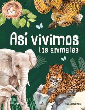 ASI VIVIMOS LOS ANIMALES