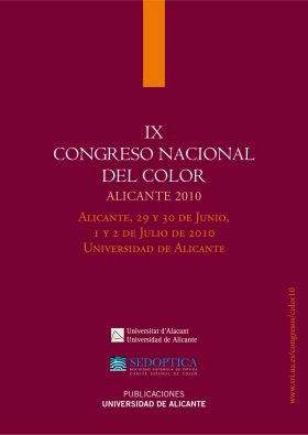 IX Congreso nacional del color. Alicante 29 y 30 de junio, 1 y 2 de julio. Unive