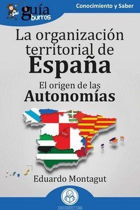 GB: LA ORGANIZACION TERRITORIAL EN ESPAÑA