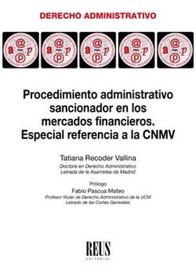 PROCEDIMIENTO ADMINISTRATIVO SANCIONADOR EN LOS MERCADOS FINANCIEROS