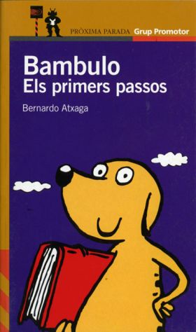 BAMBULO. ELS PRIMERS PASSOS