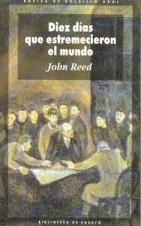 Diez días que estremecieron al mundo.
