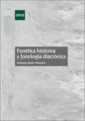 FONÉTICA HISTÓRICA Y FONOLOGÍA DIACRÓNICA