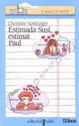 ESTIMADA SUSI, ESTIMAT PAUL