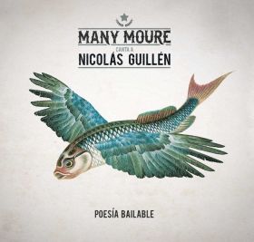 MANY MOURE CANTA A NICOLAS GUILLEN