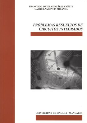 PROBLEMAS RESUELTOS DE CIRCUITOS INTEGRADOS