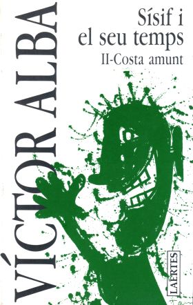 SÍSIF I EL SEU TEMPS. II- COSTA AMUNT