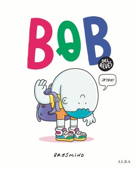 BOB DEL REVÉS