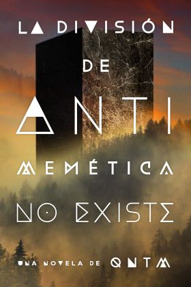 LA DIVISIÓN DE ANTIMEMÈTICA NO EXISTE