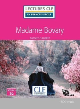MADAME BOVARY - NIVEAU 4/B2 - LIVRE+CD AUDIO