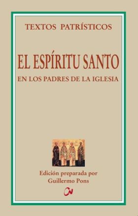 El Espíritu Santo en los Padres de la Iglesia