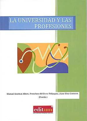 LA UNIVERSIDAD Y LAS PROFESIONES