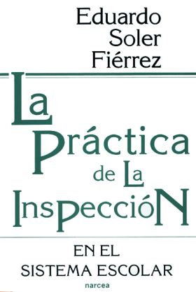 La práctica de la Inspección en el sistema escolar