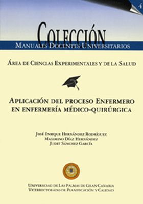 Aplicación del proceso enfermero en enfermería médico-quirúrgica