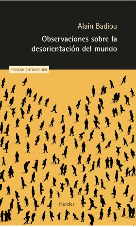 OBSERVACIONES SOBRE LA DESORIENTACION DEL MUNDO