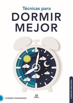 TECNICAS PARA DORMIR MEJOR