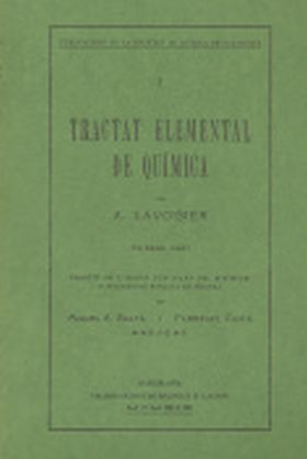 Tractat elemental de química / per A. Lavoisier traduït de l'edició publicada p