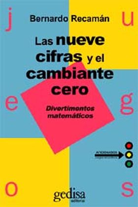 Las nueve cifras y cambiante cero. Vol I