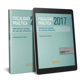 Fiscalidad Práctica 2017. Impuesto sobre el Valor Añadido (Papel + e-book)