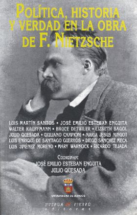 POLÍTICA, HISTORIA Y VERDAD EN LA OBRA DE F. NIETZSCHE