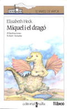 MIQUEL I EL DRAGO