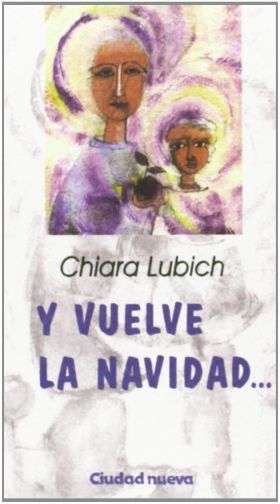 Y VUELVE LA NAVIDAD