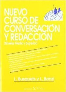 NUEVO CURSO DE CONVERSACIÓN Y REDACCIÓN