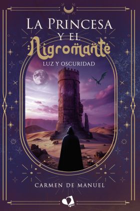 PRINCESA Y EL NIGROMANTE, LA. EDICION ESPECIAL